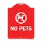 Signmission Designer Series Sign-No Pets, Red & White Heavy-Gauge Aluminum Sign, 24" x 18", RW-1824-9813 A-DES-RW-1824-9813 - alternate 1